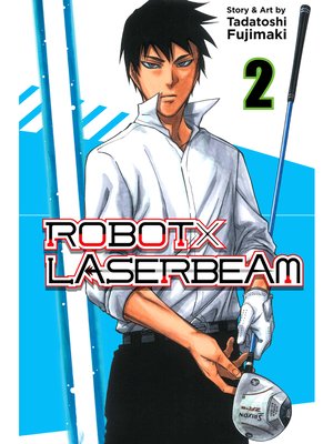 cover image of ROBOTxLASERBEAM, Volume 2